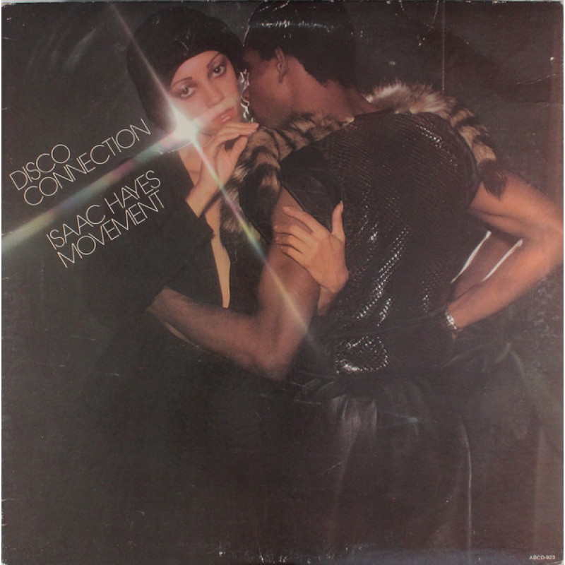 Isaac Hayes Movement – Disco Connection Isaac Hayes Movement – Disco Connection